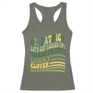 Lets Get Lucked Up Racerback Tank Top Funny St Patricks Day TS12 Military Green Print Your Wear