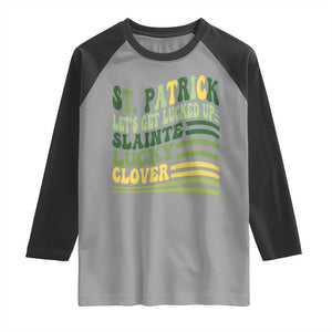 Lets Get Lucked Up Raglan Shirt Funny St Patricks Day TS12 Sport Gray Black Print Your Wear
