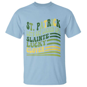 Lets Get Lucked Up T Shirt Funny St Patricks Day TS12 Light Blue Print Your Wear