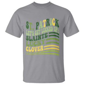 Lets Get Lucked Up T Shirt Funny St Patricks Day TS12 Sport Gray Print Your Wear