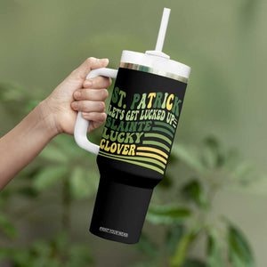Lets Get Lucked Up Tumbler With Handle Funny St Patricks Day TS12 Print Your Wear