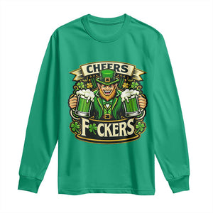Cheers Fckers Long Sleeve Shirt Funny Leprechaun St Patricks Day Party TS12 Irish Green Print Your Wear