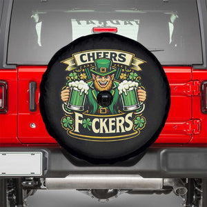 Cheers Fckers Spare Tire Cover Funny Leprechaun St Patricks Day Party TS12 Black Print Your Wear