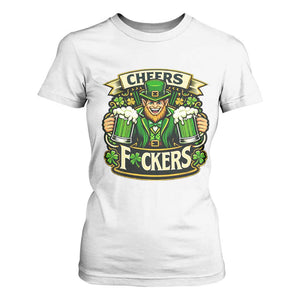 Cheers Fckers T Shirt For Women Funny Leprechaun St Patricks Day Party TS12 White Print Your Wear