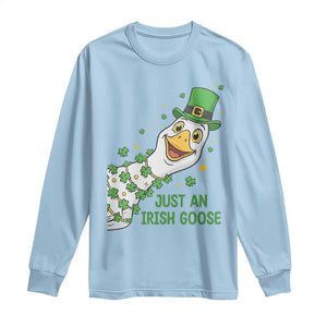 Just An Irish Goose Long Sleeve Shirt Funny St Patricks Day TS12 Light Blue Print Your Wear