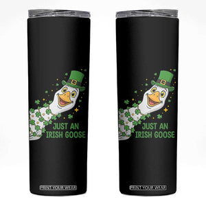 Just An Irish Goose Skinny Tumbler Funny St Patricks Day TS12 Black Print Your Wear