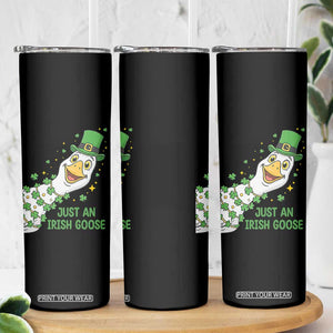 Just An Irish Goose Skinny Tumbler Funny St Patricks Day TS12 Print Your Wear