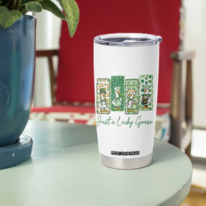 Just A Lucky Goose Nurse Tumbler Cup St Patricks Day Gift TS12 Print Your Wear