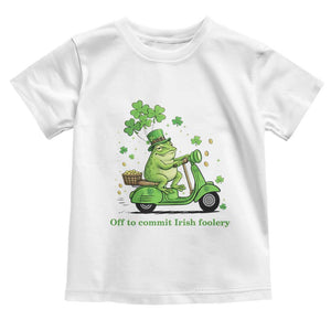 Funny Irish Frog Off To Commit Foolery Toddler T Shirt St Patricks Day Gift TS12 White Print Your Wear
