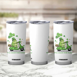 Funny Irish Frog Off To Commit Foolery Tumbler Cup St Patricks Day Gift TS12 Print Your Wear