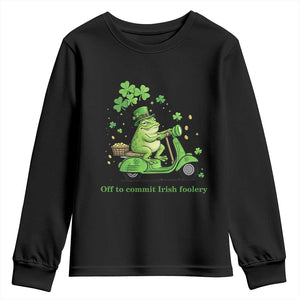 Funny Irish Frog Off To Commit Foolery Youth Sweatshirt St Patricks Day Gift TS12 Black Print Your Wear