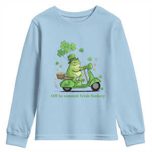 Funny Irish Frog Off To Commit Foolery Youth Sweatshirt St Patricks Day Gift TS12 Light Blue Print Your Wear