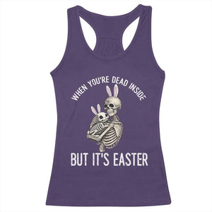 Funny Easter Bunny Skeleton Racerback Tank Top Dead Inside But It Is Easter TS12 Purple Print Your Wear