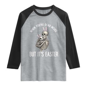 Funny Easter Bunny Skeleton Raglan Shirt Dead Inside But It Is Easter TS12 Heather Gray Black Print Your Wear