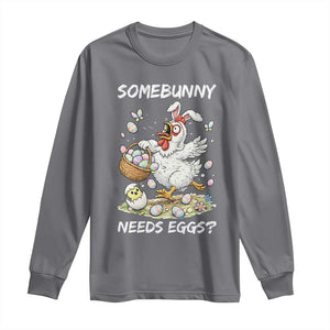 Funny Easter Chicken Bunny Ears Long Sleeve Shirt Somebunny Needs Eggs TS12 Charcoal Print Your Wear