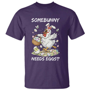 Funny Easter Chicken Bunny Ears T Shirt Somebunny Needs Eggs TS12 Purple Print Your Wear