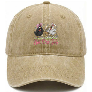 Funny Chicken Bunny Ears Washed Cotton Baseball Cap Not Our Job Easter Gift TS12 Washed Cap Universal Fit Khaki Print Your Wear