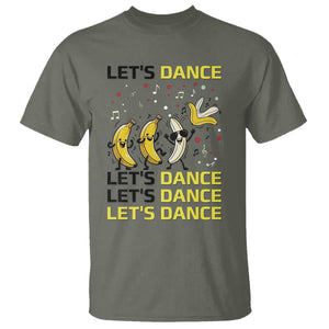 Funny Dancing Banana T Shirt Lets Dance Silly Meme Graphic TS12 Military Green Print Your Wear