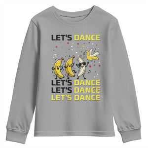 Funny Dancing Banana Youth Sweatshirt Lets Dance Silly Meme Graphic TS12 Sport Gray Print Your Wear