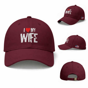 Funny Husband Gift Baseball Cap I Love My Wife TS12 Baseball Cap Universal Fit Maroon Print Your Wear