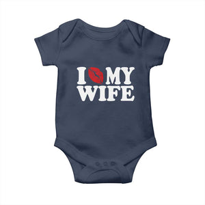 Funny Marriage Gift Baby Onesie I Love My Wife TS12 Navy Print Your Wear