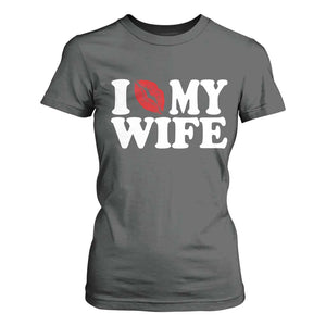 Funny Marriage Gift T Shirt For Women I Love My Wife TS12 Dark Heather Print Your Wear