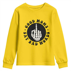 Funny Skeleton Mom Quote Youth Sweatshirt Good Moms Say Bad Words TS12 Daisy Print Your Wear