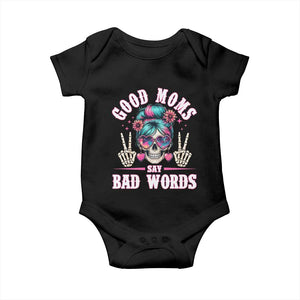 Skeleton Messy Bun Mom Baby Onesie Good Moms Say Bad Words TS12 Black Print Your Wear