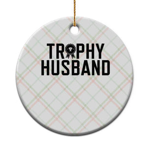Funny Trophy Husband Ceramic Ornament Sarcastic Marriage Quote TS12 1pc Christmas Plaid Print Your Wear