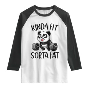 Funny Gym Panda Lover Raglan Shirt Kinda Fit Sorta Fat TS12 White Black Print Your Wear