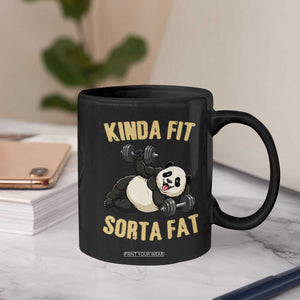 Funny Panda Weightlifting Workout Coffee Mug Kinda Fit Sorta Fat TS12 Print Your Wear