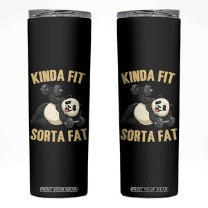 Funny Panda Weightlifting Workout Skinny Tumbler Kinda Fit Sorta Fat TS12 Black Print Your Wear