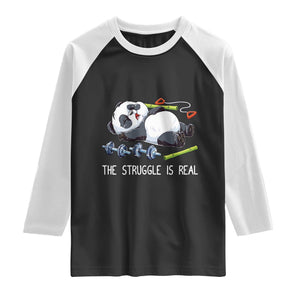 Funny Panda Workout Gift Raglan Shirt The Struggle Is Real TS12 Black White Print Your Wear