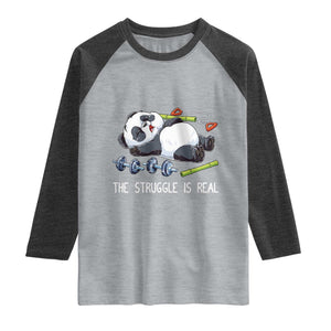 Funny Panda Workout Gift Raglan Shirt The Struggle Is Real TS12 Heather Gray Heather Charcoal Print Your Wear