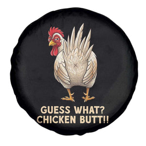 Guess What Chicken Butt Joke Spare Tire Cover Funny Chicken Lover Graphic TS12 Print Your Wear