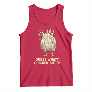 Guess What Chicken Butt Joke Tank Top Funny Chicken Lover Graphic TS12 Red Print Your Wear