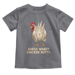Guess What Chicken Butt Joke Toddler T Shirt Funny Chicken Lover Graphic TS12 Charcoal Print Your Wear