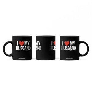 Cool Marriage Humor Gift For Wife Coffee Mug I Love My Husband TS12 Print Your Wear