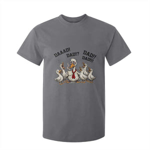 Funny Duck Dad Daaad Dad Dad T Shirt For Kid Tired Dad Life Fathers Day Graphic TS12 Charcoal Print Your Wear