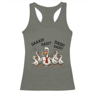 Funny Duck Dad Daaad Dad Dad Racerback Tank Top Tired Dad Life Fathers Day Graphic TS12 Military Green Print Your Wear