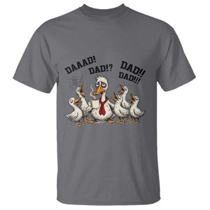 Funny Duck Dad Daaad Dad Dad T Shirt Tired Dad Life Fathers Day Graphic TS12 Charcoal Print Your Wear