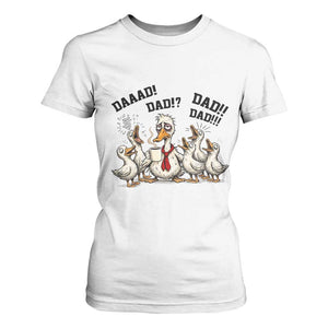 Funny Duck Dad Daaad Dad Dad T Shirt For Women Tired Dad Life Fathers Day Graphic TS12 White Print Your Wear