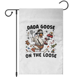 Dada Goose On The Loose Garden Flag Funny Fatherhood Humor Gift
