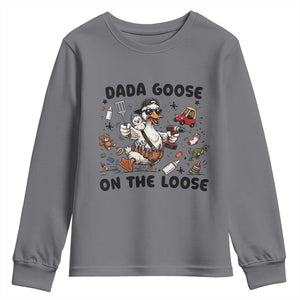 Dada Goose On The Loose Youth Sweatshirt Funny Fatherhood Humor Gift TS12 Charcoal Print Your Wear