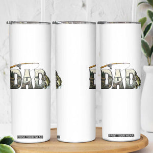 Fishing Dad Skinny Tumbler Funny Angler Fathers Day Gift TS12 Print Your Wear