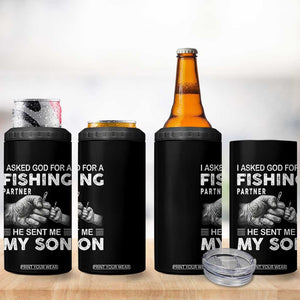 Father And Son Fishing 4 in 1 Can Cooler Tumbler Asked God For A Fishing Partner Graphic TS12 Print Your Wear