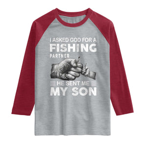 Father And Son Fishing Raglan Shirt Asked God For A Fishing Partner Graphic TS12 Heather Gray Heather Red Print Your Wear