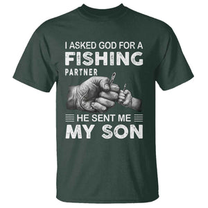 Father And Son Fishing T Shirt Asked God For A Fishing Partner Graphic TS12 Dark Forest Green Print Your Wear