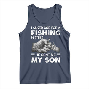 Father And Son Fishing Tank Top Asked God For A Fishing Partner Graphic TS12 Navy Print Your Wear