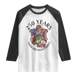 Faith Freedom Fishing Raglan Shirt 250 Years Of Christian Fish Hunting TS12 White Black Print Your Wear
